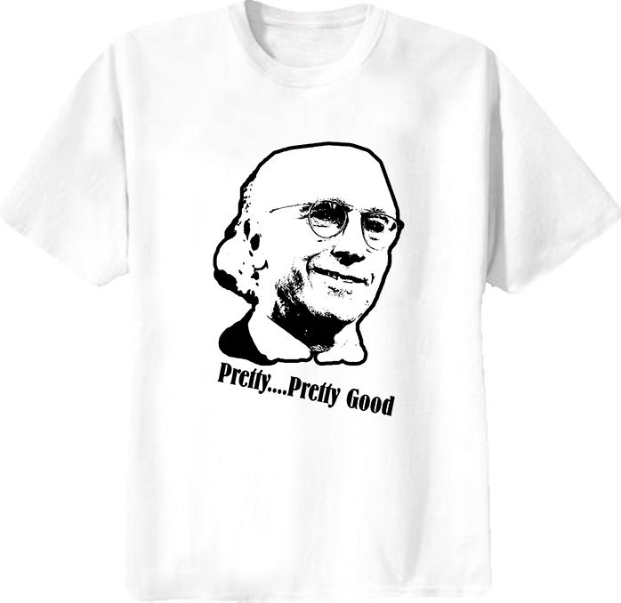 Curb Your Enthusiasm Larry David T Shirt