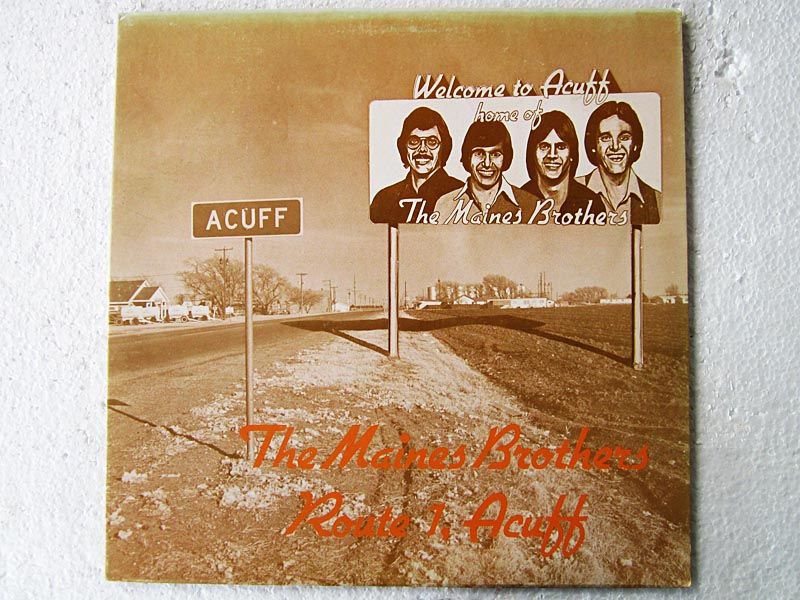 The Maines Brothers Route 1, Acuff Welcome To LP Private West TX