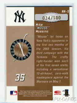 MIKE MUSSINA 2003 DONRUSS SIGNATURE NOTABLE NICKNAMES AUTO MOOSE /100