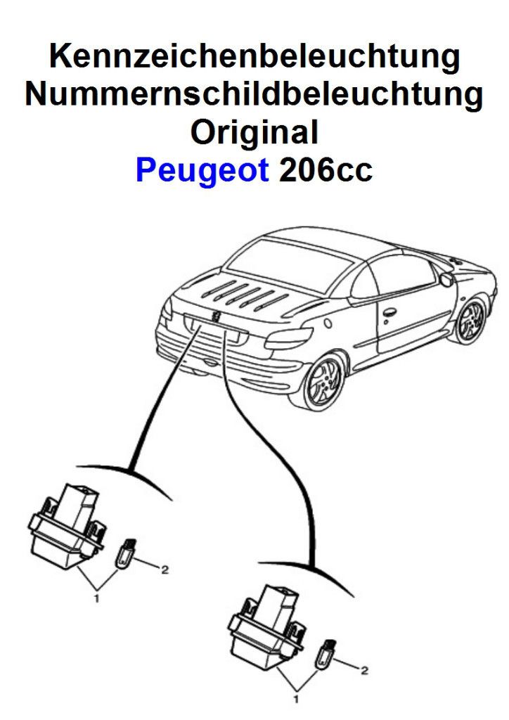 Kennzeichen Leuchte Peugeot 206cc 206 cc Kenzeichenleuchte