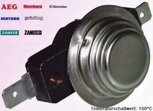 THERMOSTAT 150°, AEG, BLOMBERG, ELECTROLUX, PRIVILEG, MATURA, ZANKER