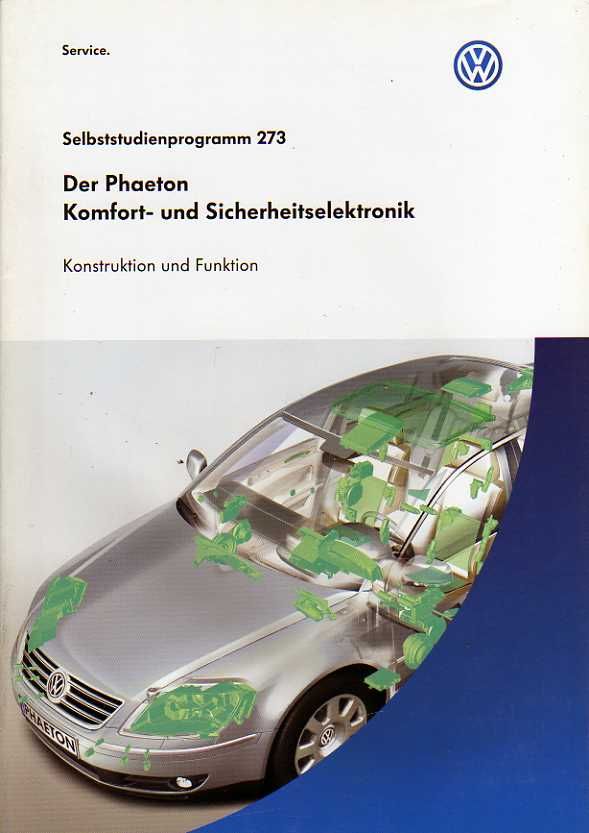 SSP 273 VW PHAETON Komfort  und Sicherheitselektronik