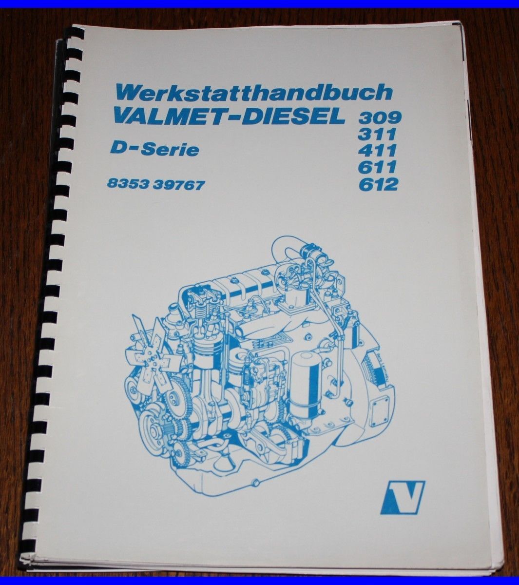 Werkstatthandbuch Valmet Diesel 309, 311, 411, 611. 612 D Serie