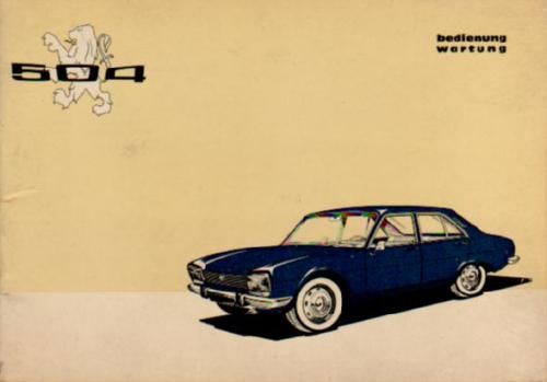 PEUGEOT 504 Bedienungsanleitung 1972 Bordbuch BA