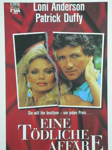 Kino 564= Filmkarte, Eine tödliche Affäre mit Patrick Duffy + Loni