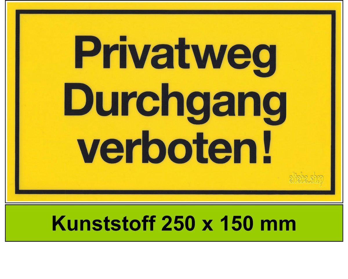 Schild   Privatweg   Durchgang verboten   250 x 150 mm 