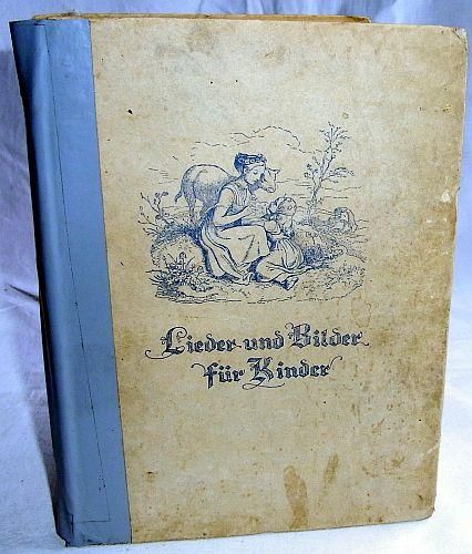 Altes Kinderbuch Lieder und Bilder für Kinder ca.1944